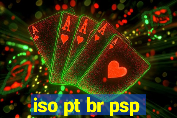 iso pt br psp