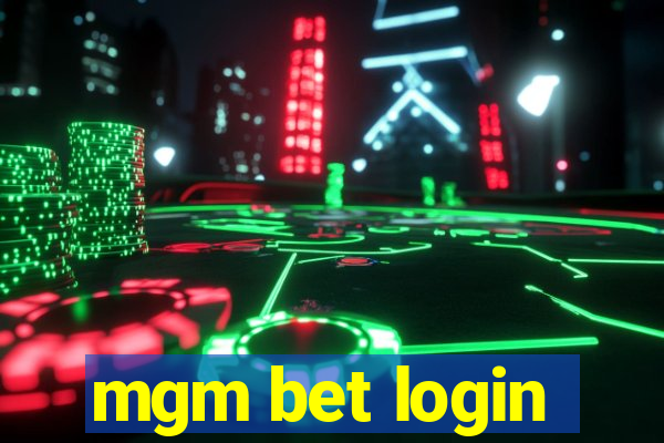 mgm bet login