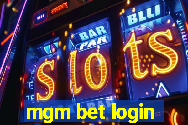 mgm bet login