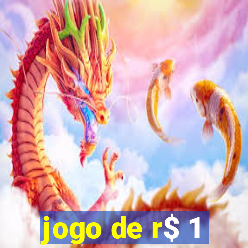 jogo de r$ 1