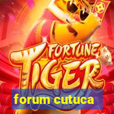 forum cutuca