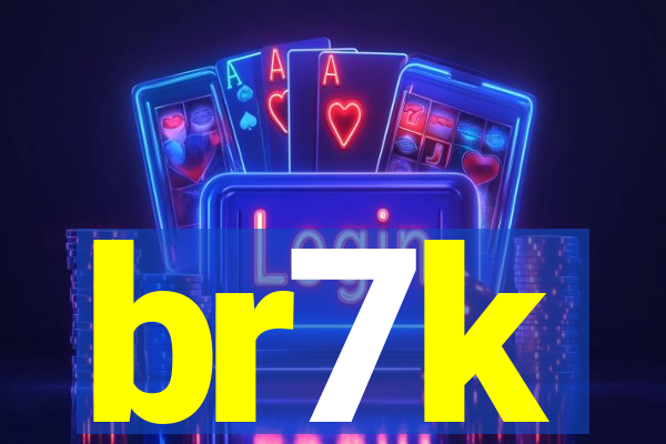 br7k