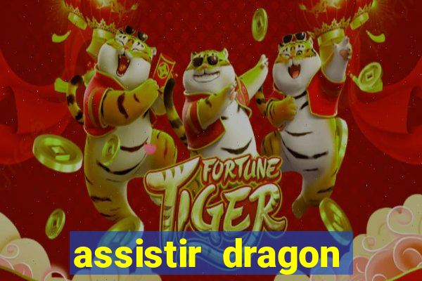 assistir dragon ball super completo dublado