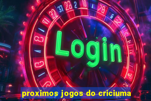 proximos jogos do criciuma