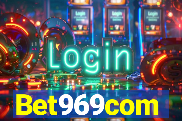 Bet969com