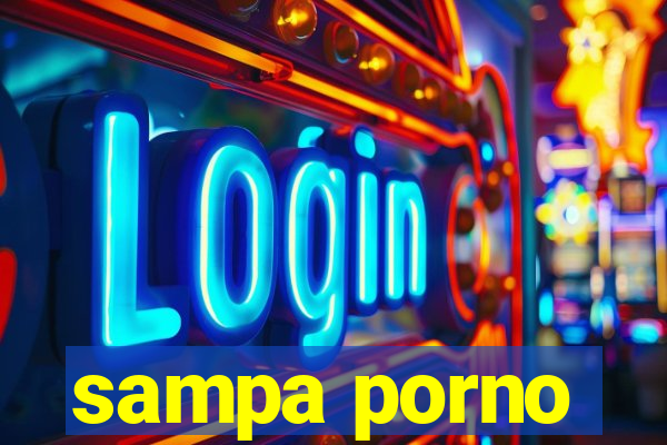 sampa porno