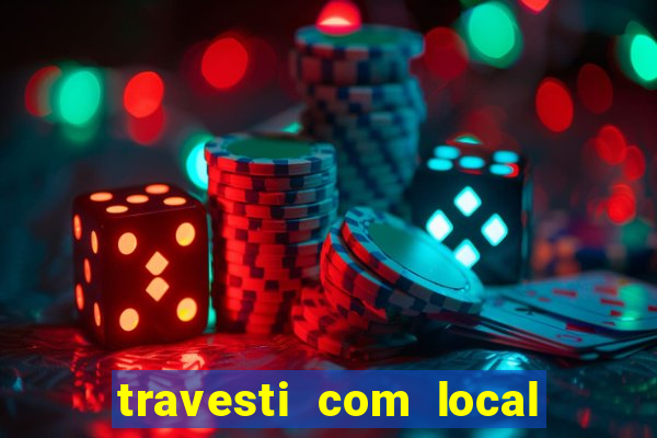 travesti com local em santos