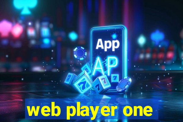 web player one