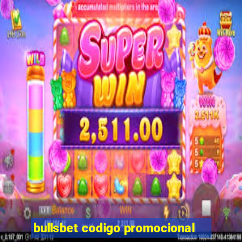 bullsbet codigo promocional