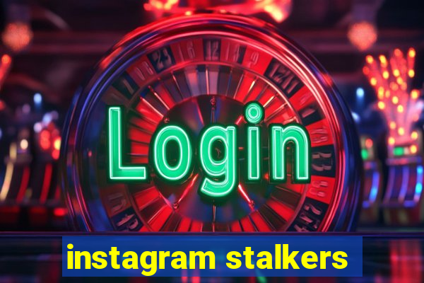 instagram stalkers