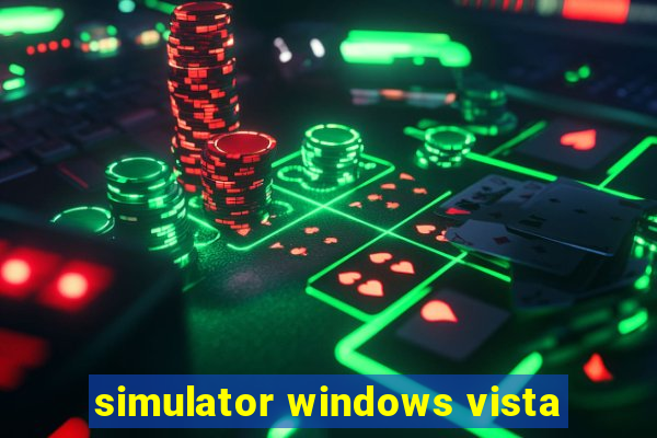 simulator windows vista