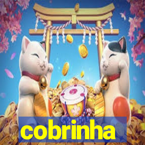 cobrinha