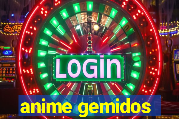 anime gemidos