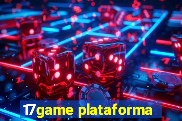 17game plataforma