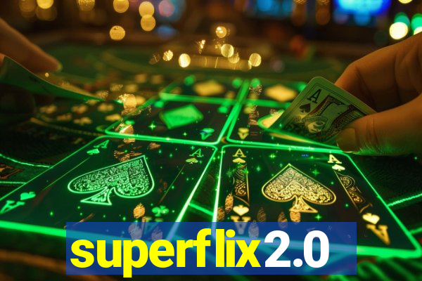 superflix2.0