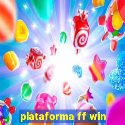 plataforma ff win