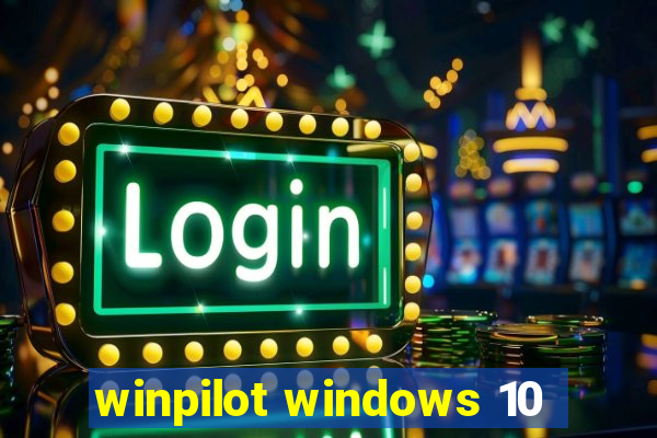 winpilot windows 10