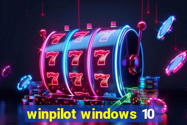 winpilot windows 10