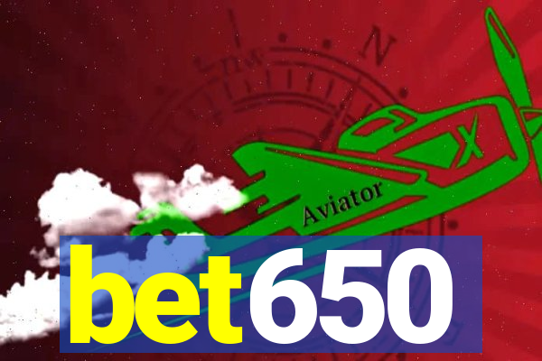 bet650