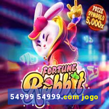 54999 54999.com jogo