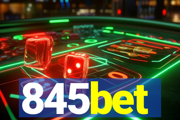 845bet