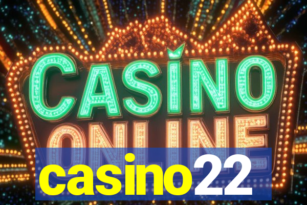 casino22