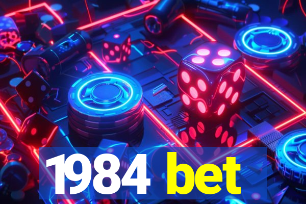 1984 bet