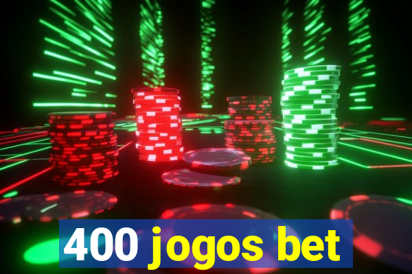 400 jogos bet