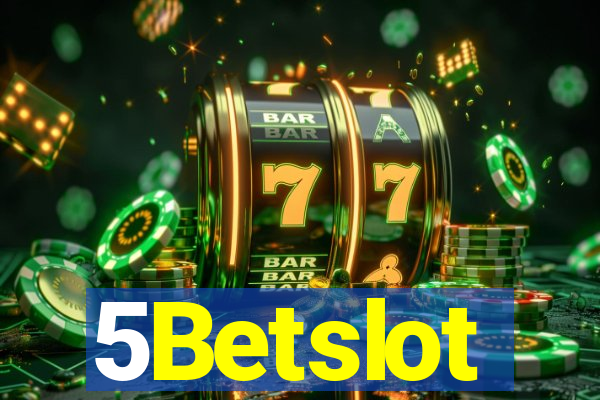 5Betslot