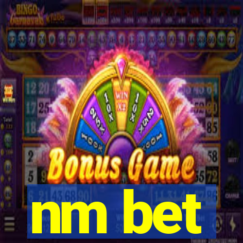 nm bet