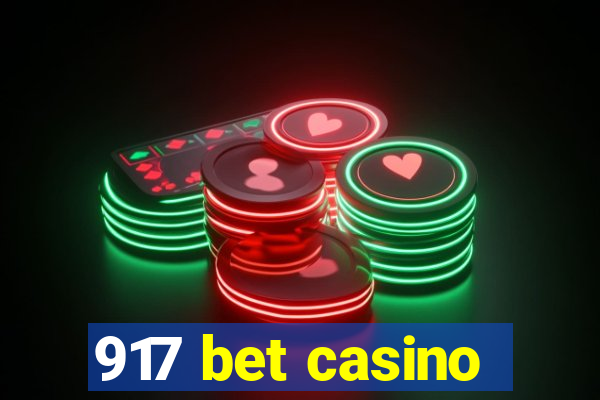 917 bet casino