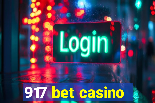 917 bet casino