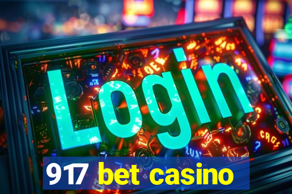 917 bet casino