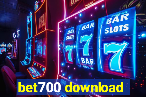 bet700 download