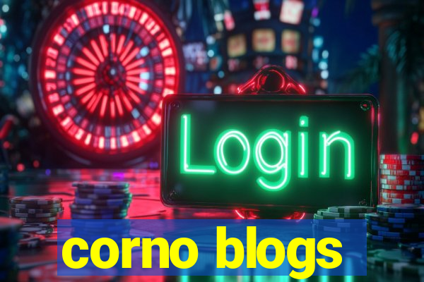 corno blogs