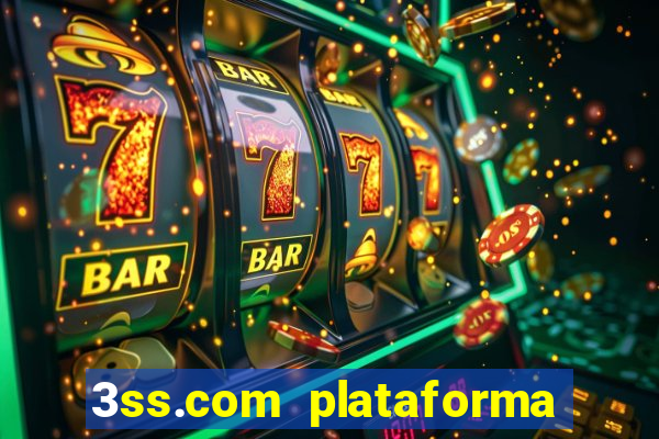 3ss.com plataforma de jogos