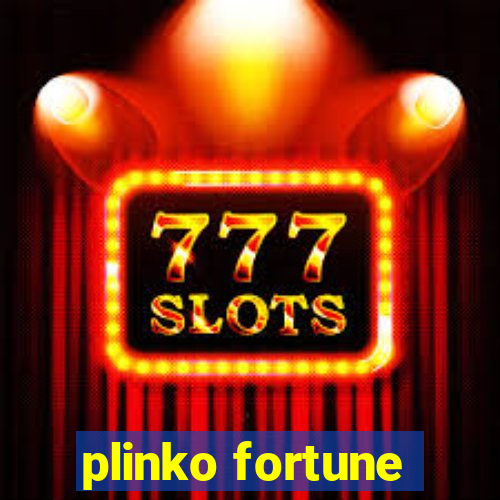 plinko fortune