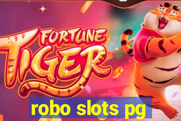 robo slots pg