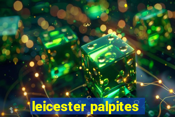 leicester palpites