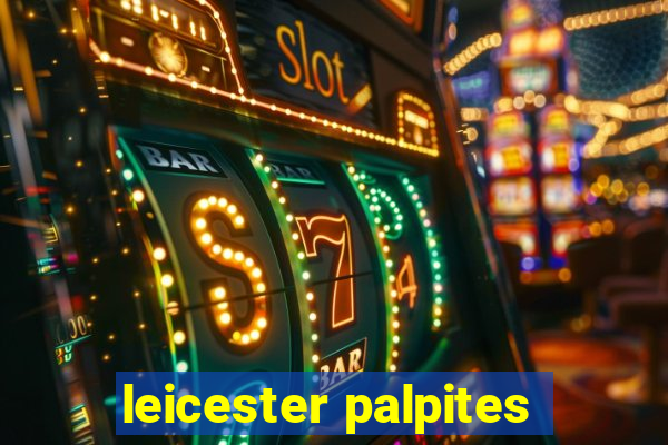 leicester palpites