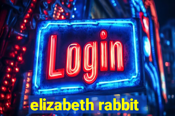 elizabeth rabbit