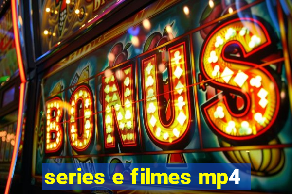 series e filmes mp4