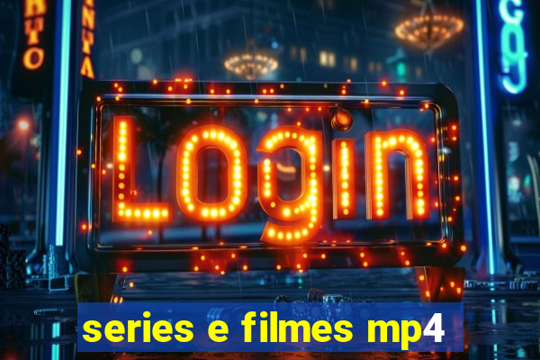 series e filmes mp4