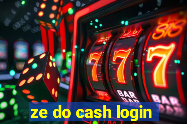 ze do cash login