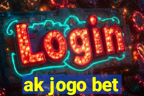 ak jogo bet