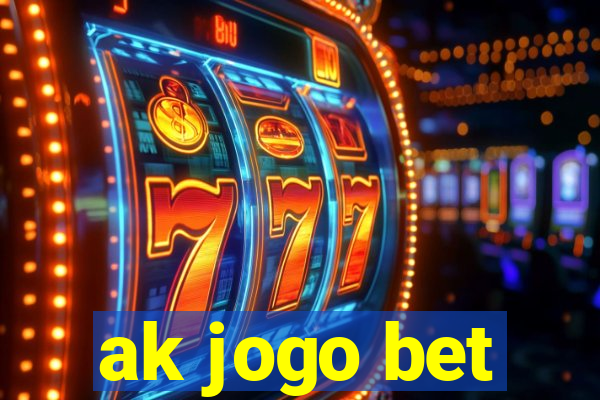 ak jogo bet