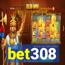 bet308