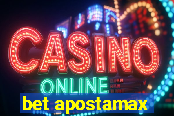 bet apostamax