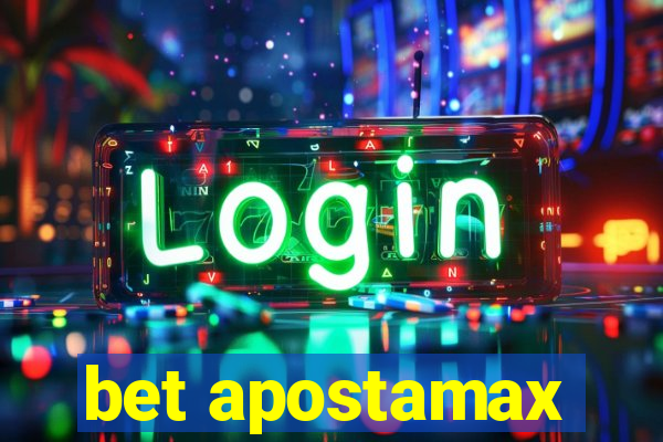 bet apostamax