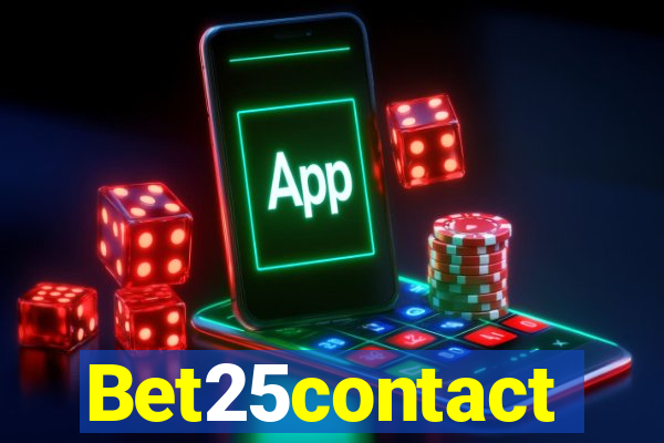 Bet25contact